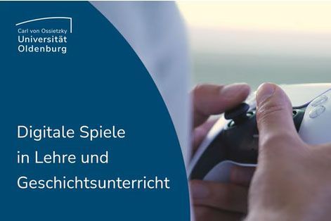 Digitale und analoge Spiele in Geschichtswissenschaft und Unterricht